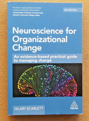Neuroscience for organization - neuroscience,