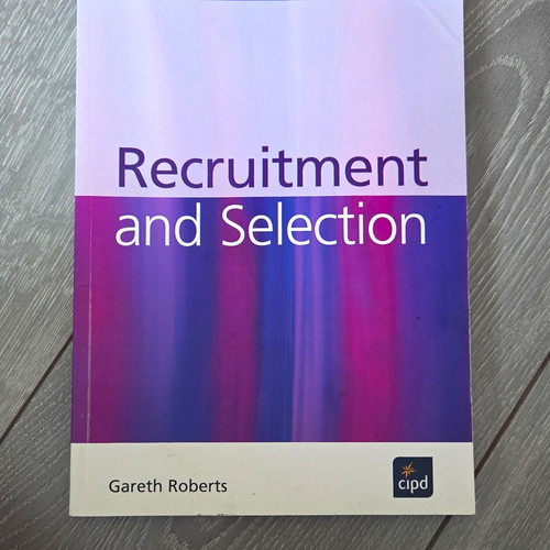 Cipd recruitment and - and, selection